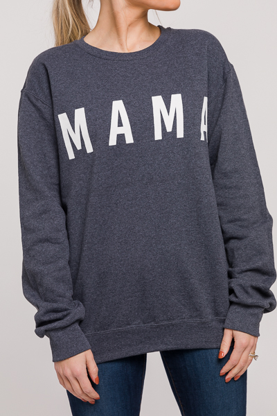 Mama Sweatshirt, Gray